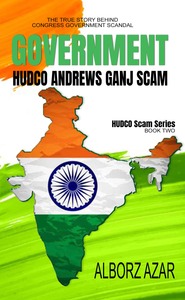 GOVERNMENT HUDCO ANDREWS GANJ SCAM SERIES Book Two