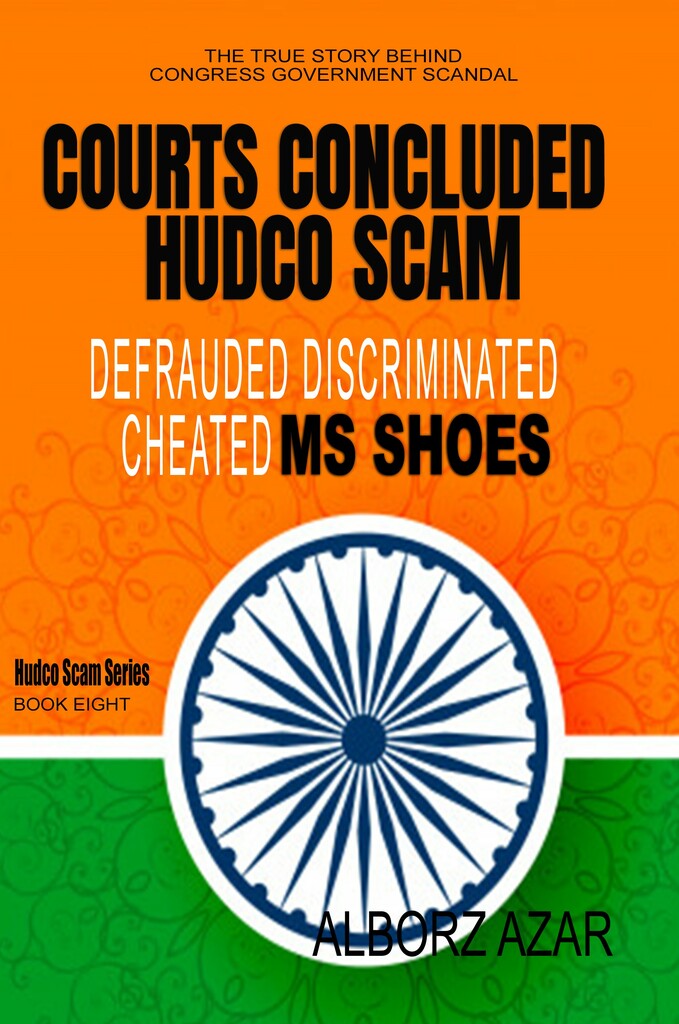 COURTS-CONCLUDED-HUDCO-SCAM-DEFRAUDED-DISCRIMINATED-CHEATED-MS-SHOES